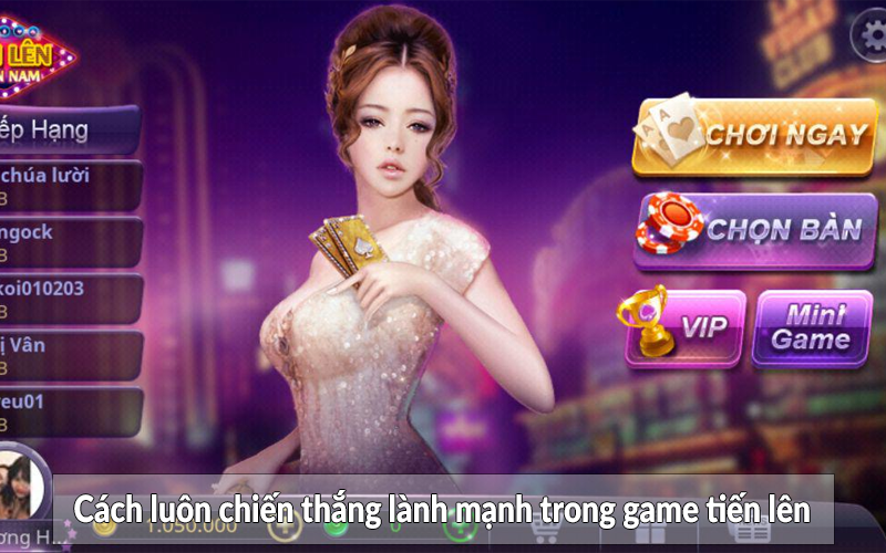 Cách chơi tiến lên hiệu quả và hợp lý